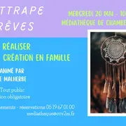 Médiathèque : Atelier Attrape Rêves