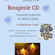 Médiathéque : Atelier : Bougeoir CD