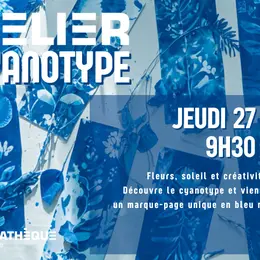 Médiathèque Le Dôme : Atelier cyanotype