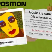 Médiathèque Le Dôme : Exposition Des-orientons-nous - Goele Dewanckel