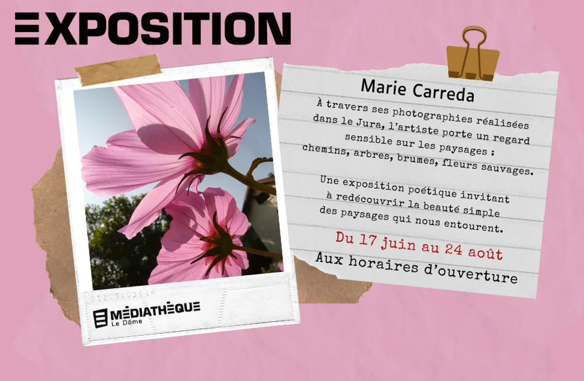 Médiathèque Le Dôme : Exposition Marie Carreda