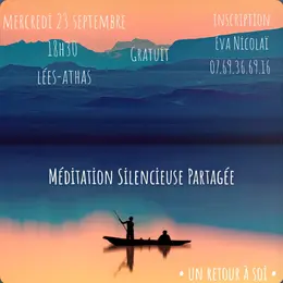 Méditation silencieuse partagée.