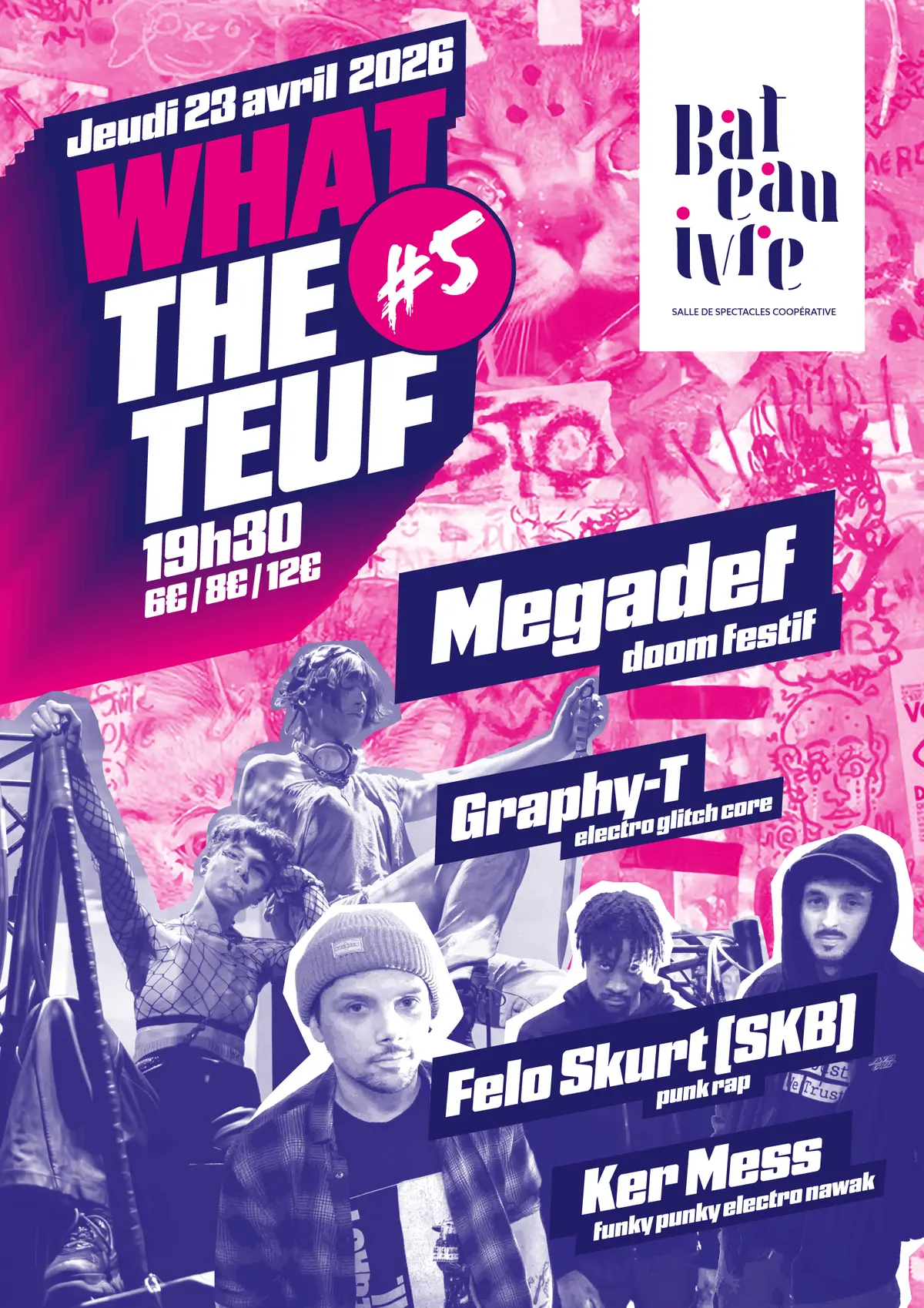 Megadef + Felo Skurt (SKB) + Graphy-T + Ker-Mess