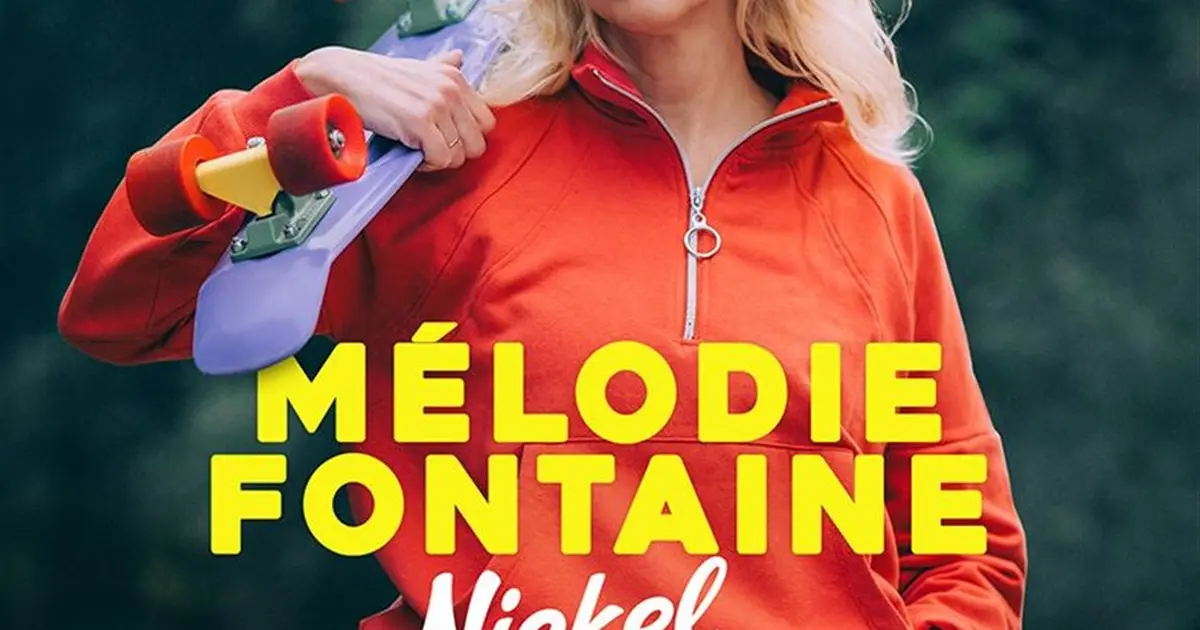 Mélodie Fontaine dans Nickel