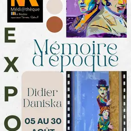 Mémoire D’époque - Didier Daniska