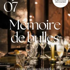 Mémoire de bulles - Dîner en 5 temps
