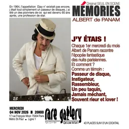 Mémories de Albert de Panam : J'y étais !
