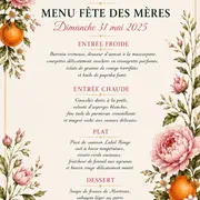Menu fête des meres du Domaine de l'Orangerie