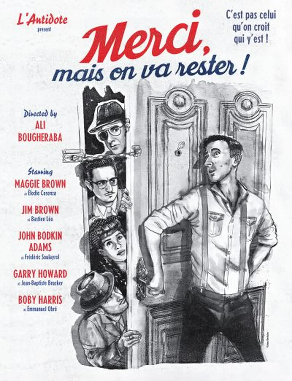 Merci, mais on va rester !