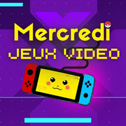 Mercredi Jeux Vidéo