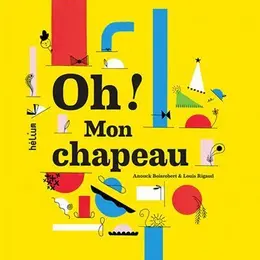 Mes p'tites applis : Oh ! mon chapeau