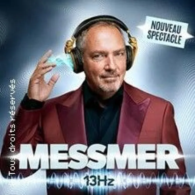 Messmer - 13hz Tournée