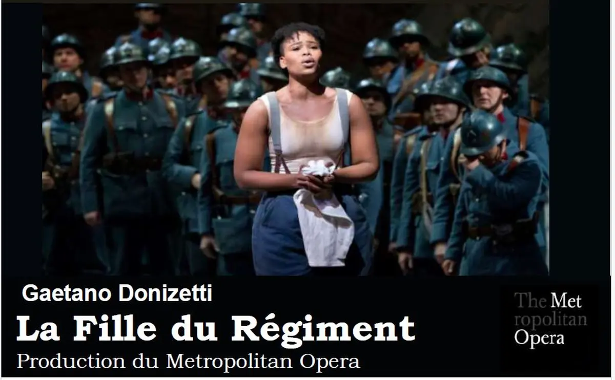 Metropolitan Opéra Live : La fille du Régiment