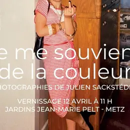 Metz Photo #14.5 Je me souviens de la couleur