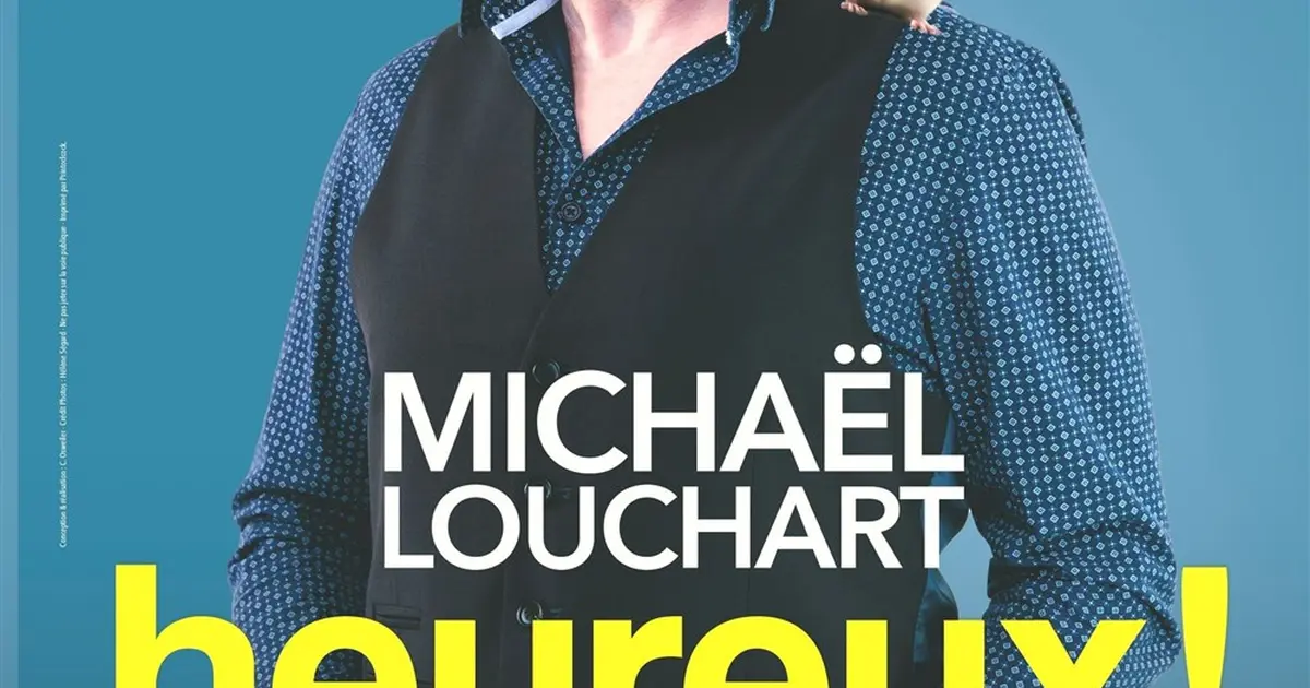 Michaël Louchart dans Heureux !