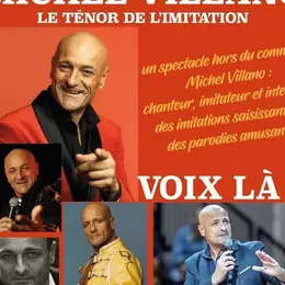 Michel Villano - Le Ténor de l'imitation