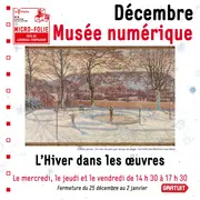 Micro-Folie - Musée Numérique : L'hiver en oeuvres