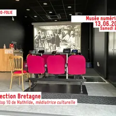 MICRO-FOLIE / Musée numérique (re)découvrir la collection Bretagne