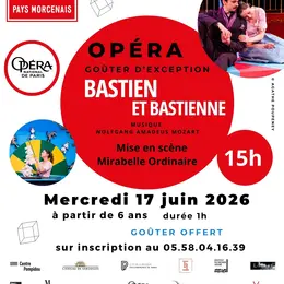 Micro-Folie - Opéra - Bastien et Bastienne