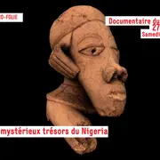 MICRO-FOLIE / Projection les mystérieux trésors du Nigéria