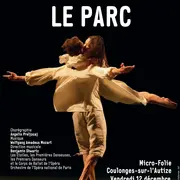 MICRO-FOLIE / Soirée d'exception Ballet de L'Opéra de Paris - Le Parc d'Angelin Preljocaj