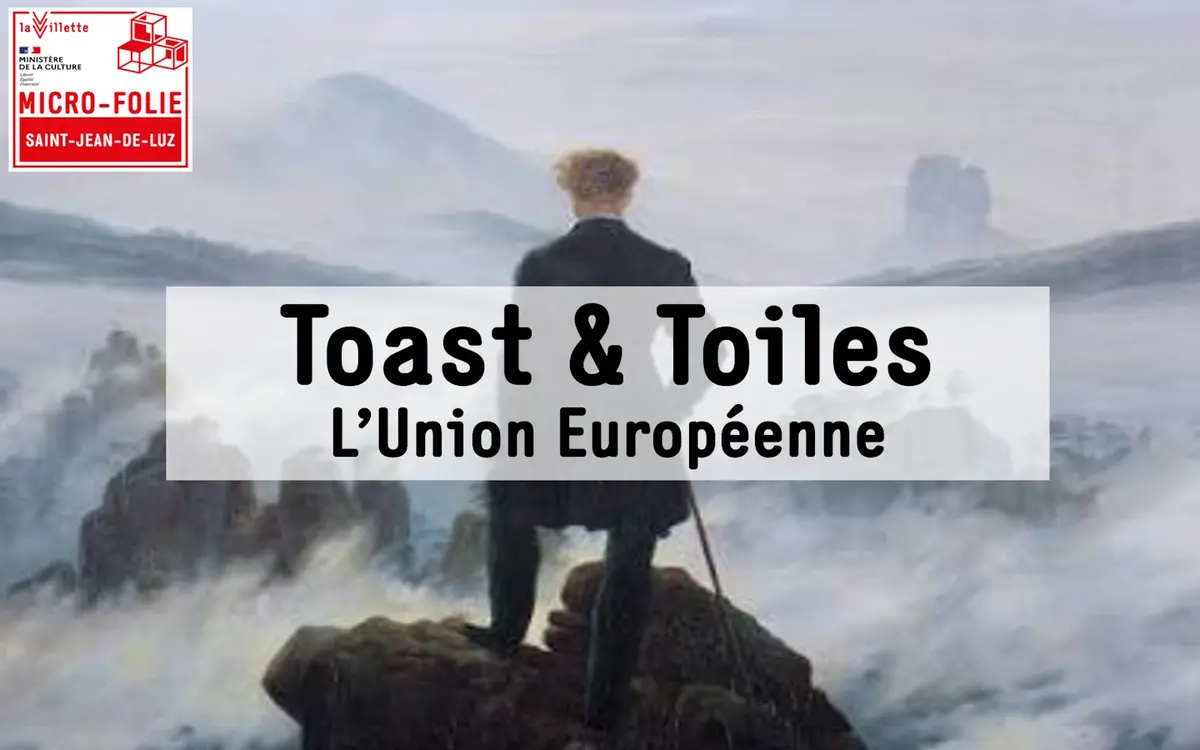 Micro-Folie : Toast & Toiles : le brunch des curieux – L’Union européenne