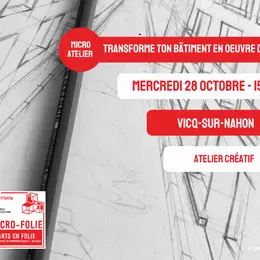 Micro-Folie : Transforme ton bâtiment en oeuvre d'art
