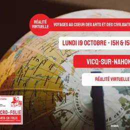 Micro-Folie : Voyages au coeur des arts et des civilisations