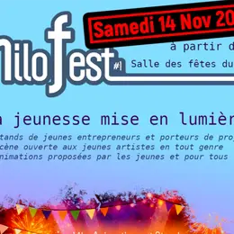 MiloFest - La jeunesse en lumière