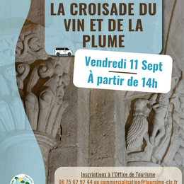 Mini-Circuit : La Croisade du Vin et de la Plume