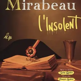 Mirabeau l'Insolent