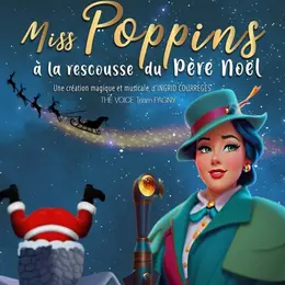 Miss Poppins à la rescousse du Père Noël