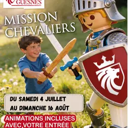 Mission Chevaliers au Château de Monts-sur-Guesnes