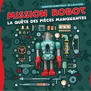 Mission Robot : la quête des pièces manquantes !