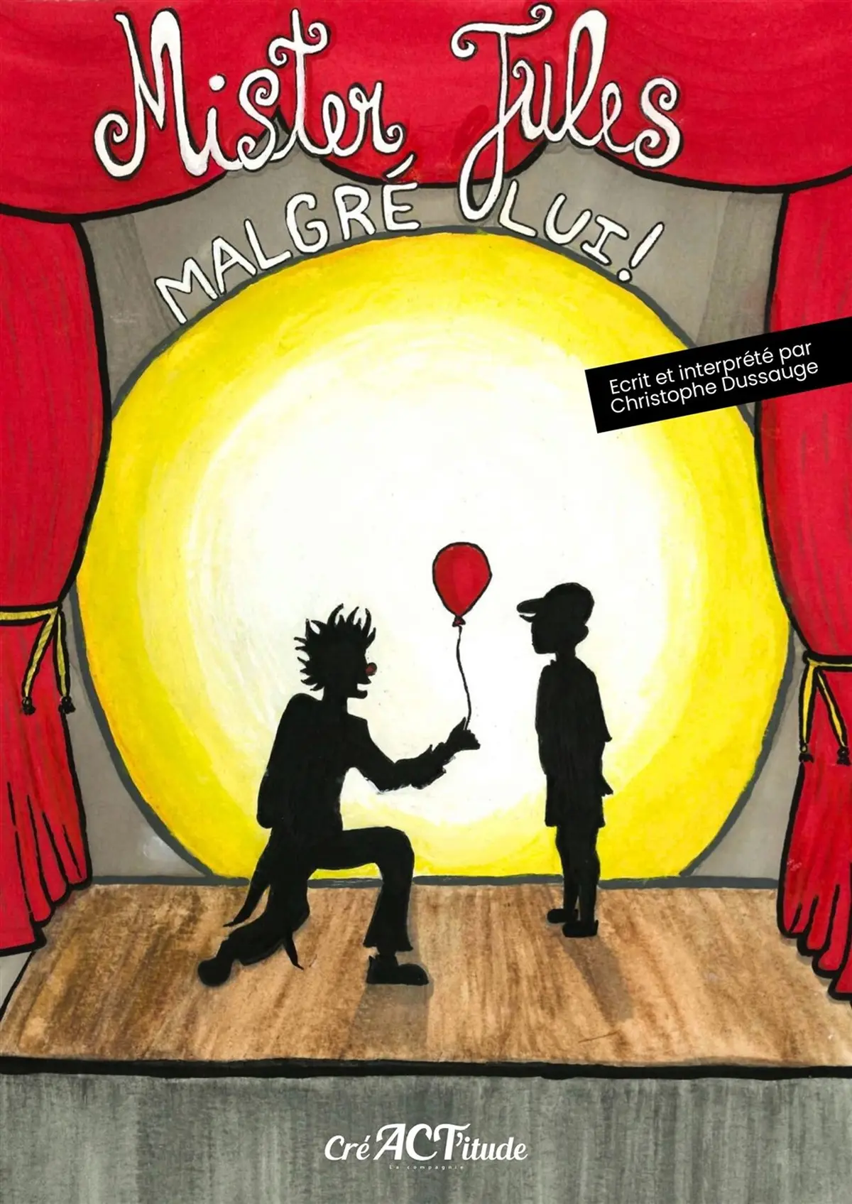 Mister Jules, magicien malgré lui !