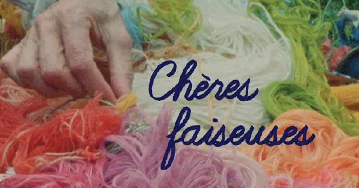 Mois du Film documentaire : Chères Faiseuses