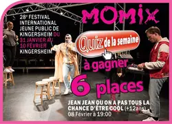 Momix : Jean Jean ou on a pas tous la chance d'être cool