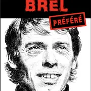 Mon Brel Préféré