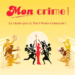 Mon crime !
