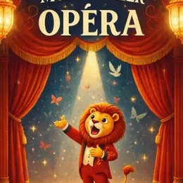 Mon premier opéra