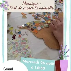 Mosaïque : l'art de casser la vaisselle