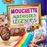 Mouchette au pays des légendes