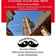 Mousta'chut les visites éclairées : Découvrez l'Histoire de Donzenac