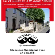 MOUSTA'CHUT : visite de Chabrignac