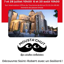 MOUSTA'CHUT : visite de Saint-Robert