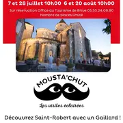 MOUSTA'CHUT : visite de Saint-Robert
