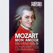 Mozart, Mon Amour