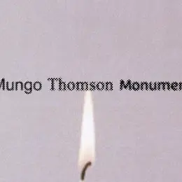 Mungo Thomson - Monument