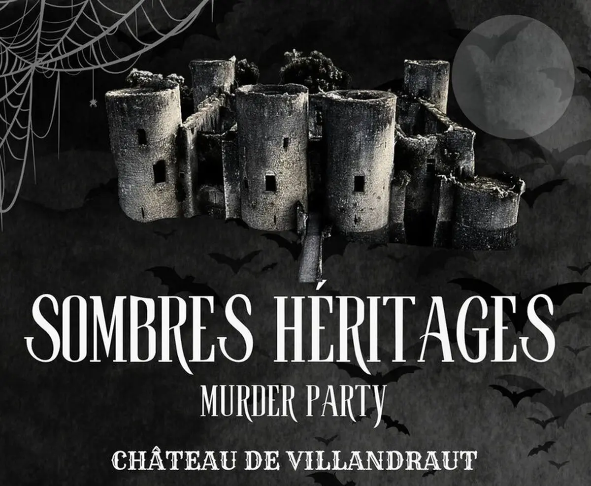 Murder Party au Château de Villandraut