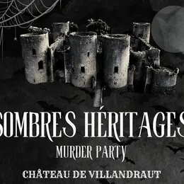 Murder Party au Château de Villandraut